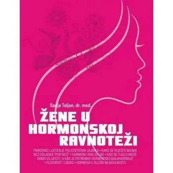 ŽENE U HORMONSKOJ RAVNOTEŽI DR. SANA TOLJAN